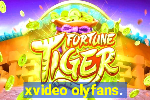 xvideo olyfans.